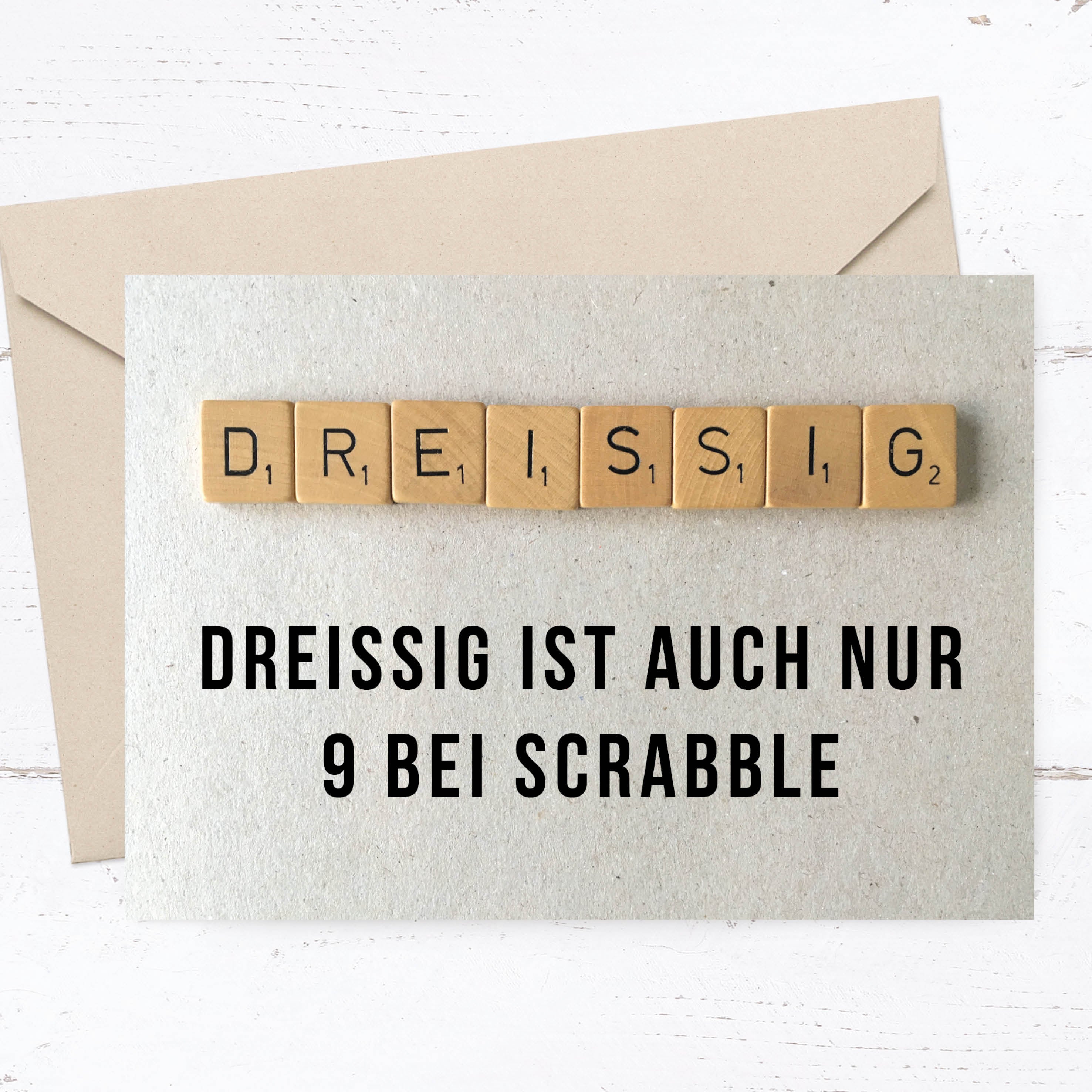 DREISSIG ist auch nur 9 bei Scrabble - Einladung zum 30. Geburtstag Individuelle Einladung